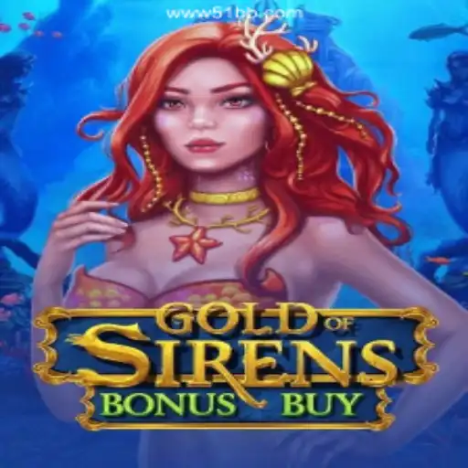 Exploring GoldofSirensBonusBuy: Dive into the Mythical World of Seafaring Adventures